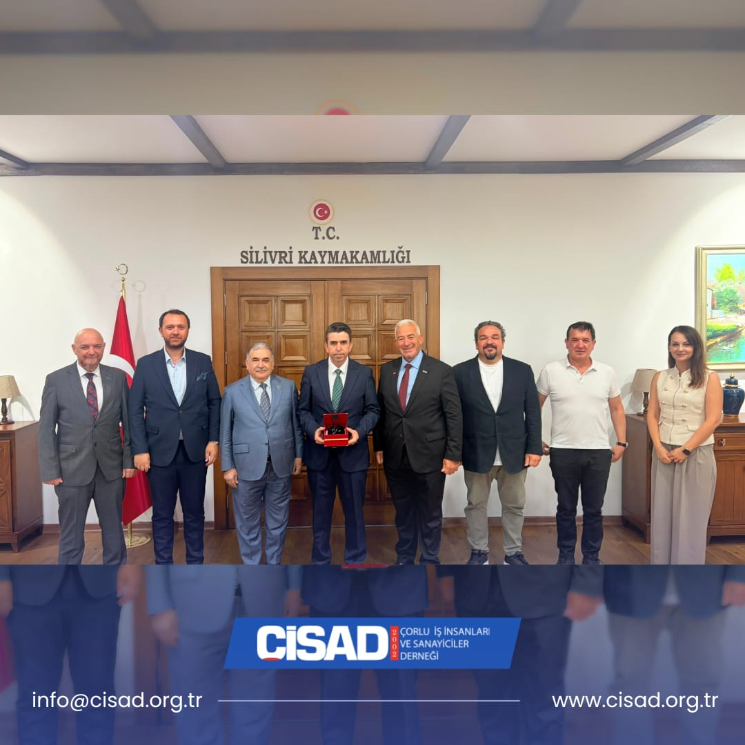 ÇİSAD Yönetim Kurulu'ndan Silivri Kaymakamı Sayın Murat Eren'e Hayırlı Olsun Ziyareti