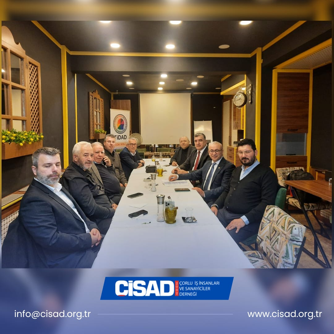 Trakya Bölgesi İş İnsanları Dernek Başkanları Toplantısı