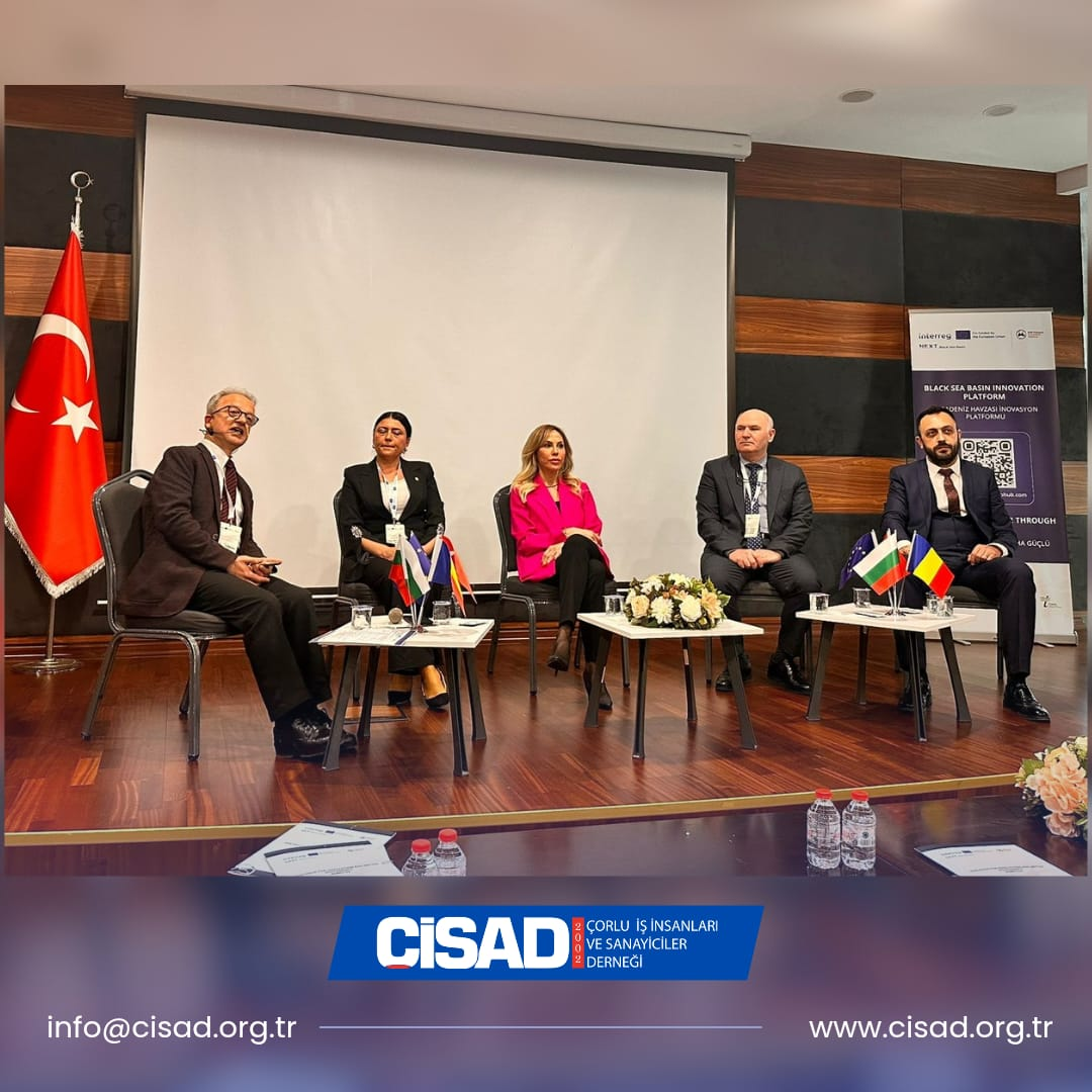 ÇİSAD, Çorlu TSO’daki "İnovasyon ve Yönetişim" Konferansına Katıldı