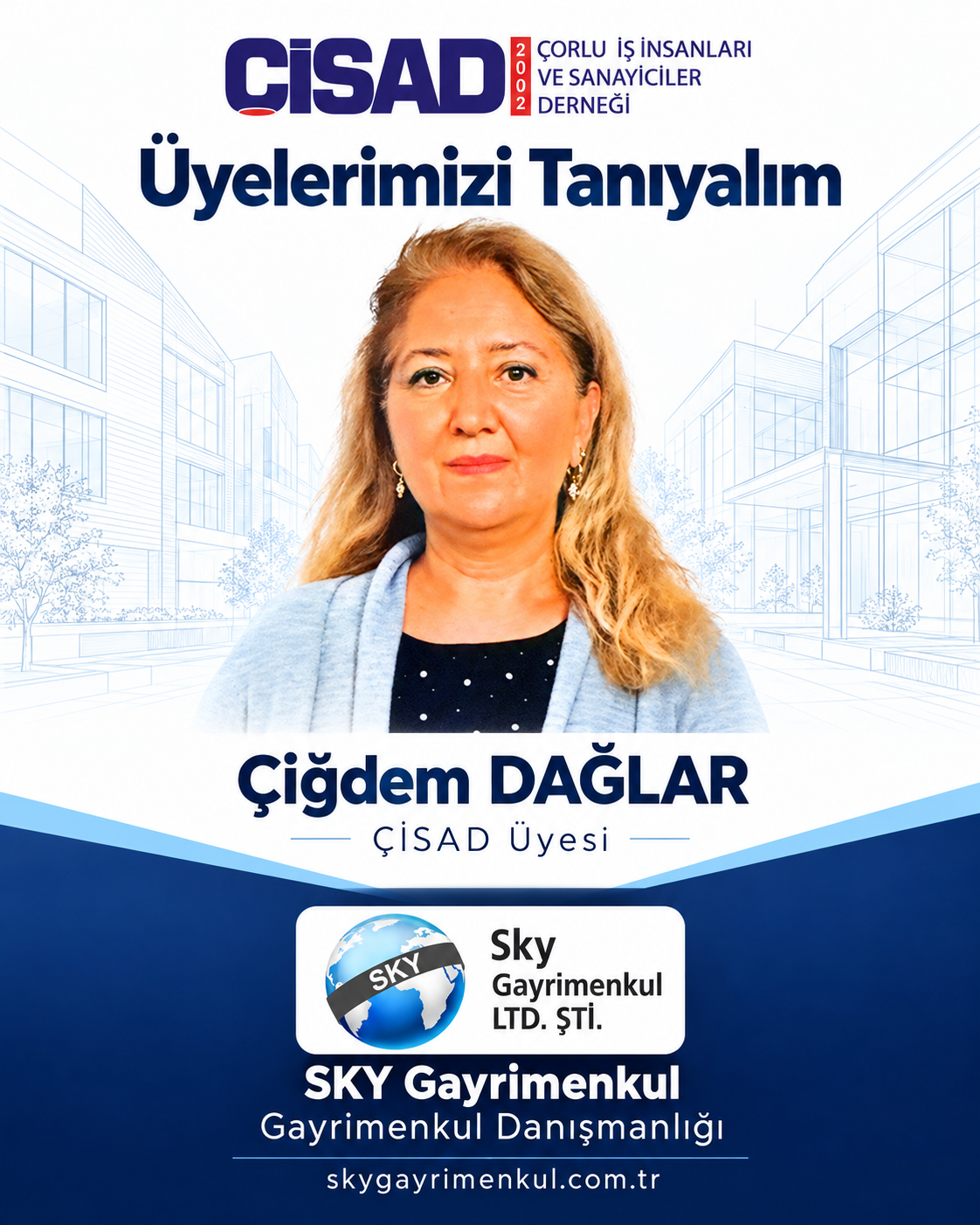 Üyelerimizi Tanıyalım | Çiğdem DAĞLAR