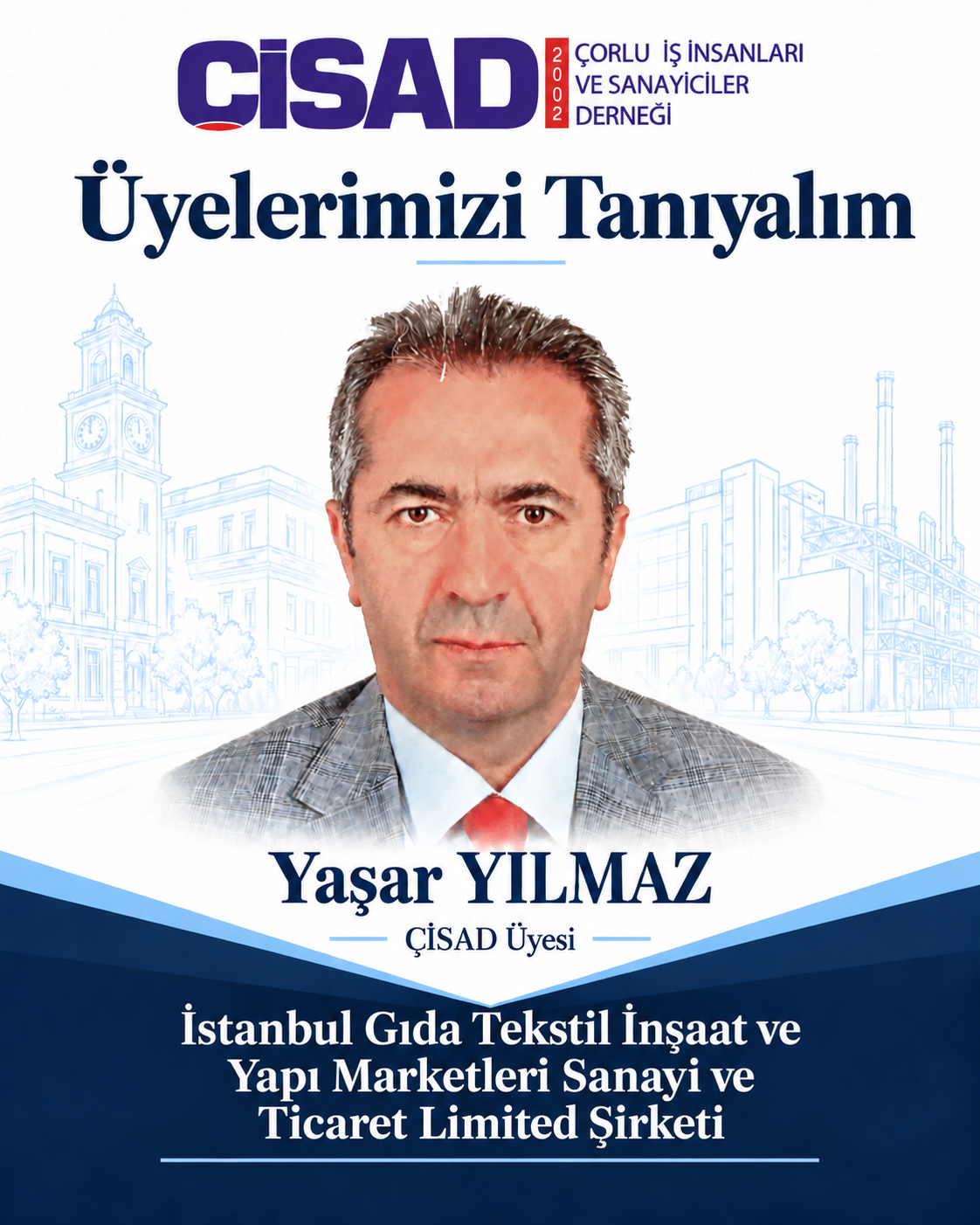 Üyelerimizi Tanıyalım | Yaşar YILMAZ