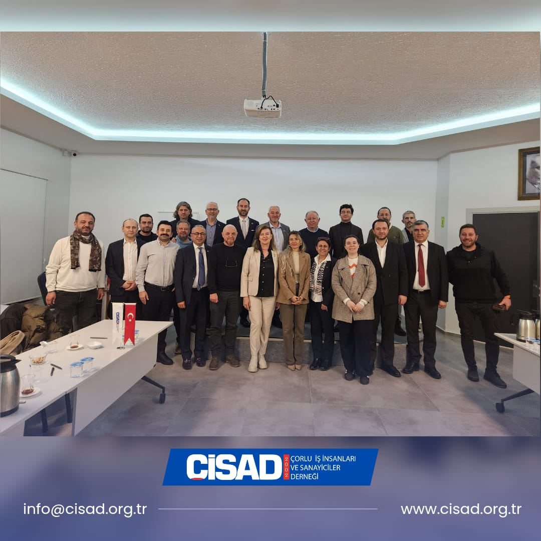 ÇİSAD’da Tasarruf Finansmanı Bilgilendirme Toplantısı Gerçekleştirildi