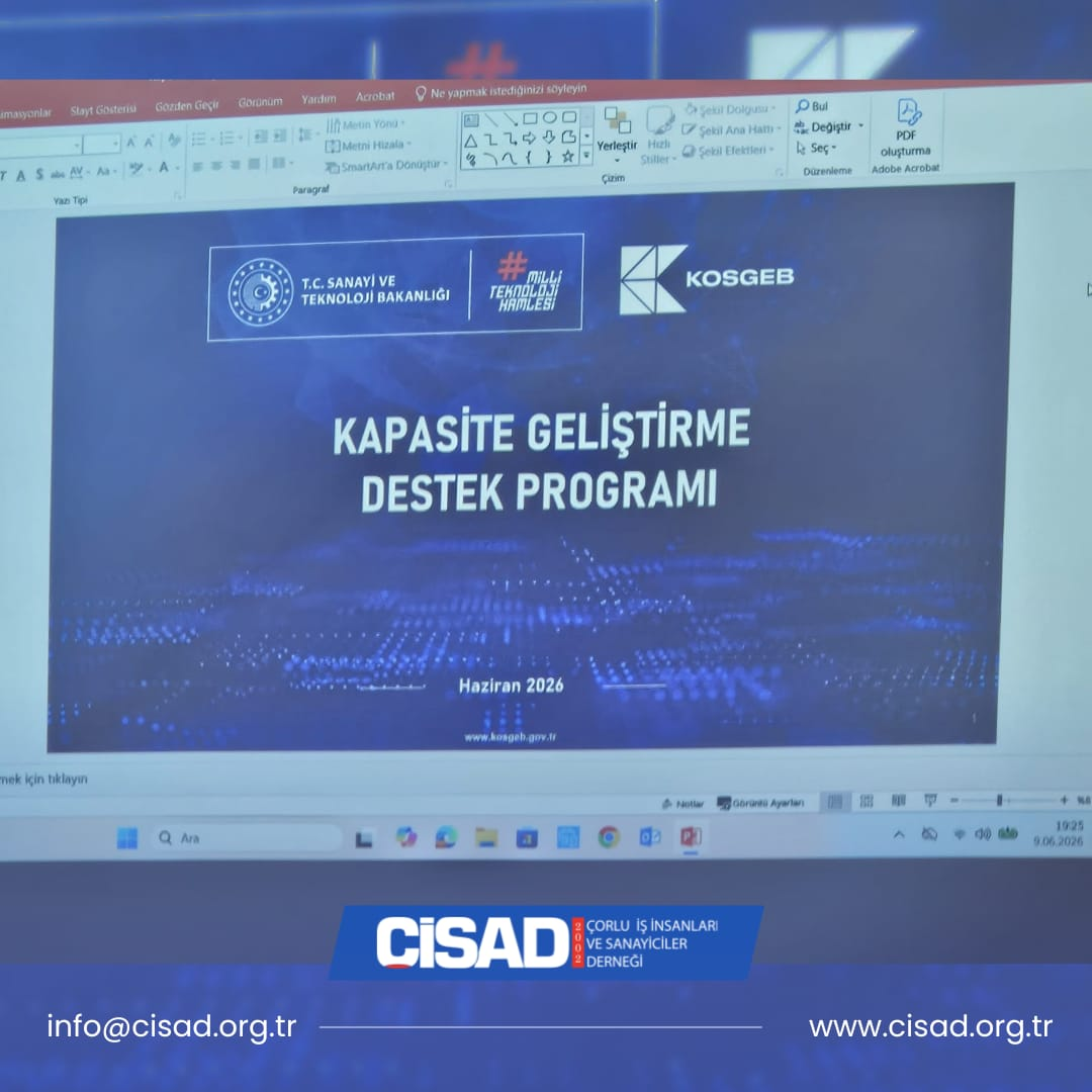 KOSGEB Kapasite Geliştirme Destek Programı ÇİSAD Üyelerine Anlatıldı - Görsel 3